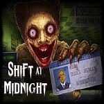 Shift At Midnight